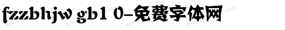 fzzbhjw gb1 0字体转换